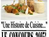 Concours « Une Histoire de Cuisine… » Édition 2015