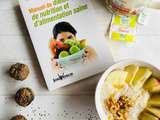 Manuel de diététique, de nutrition et d’alimentation saine + ma recette favorite de porridge