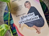 Faites votre glucose révolution par Jessie Inchauspé