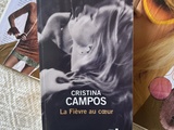Fièvre au cœur de Cristina Campos