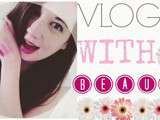 Pain, Beurre & Rapport Au Corps ! - vlog with beauty #3