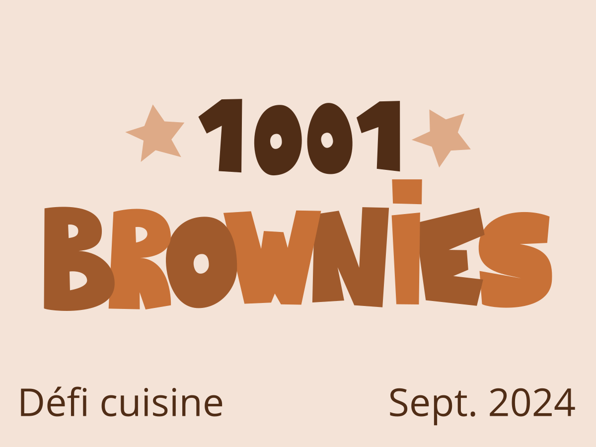 Défi 1001 Brownies