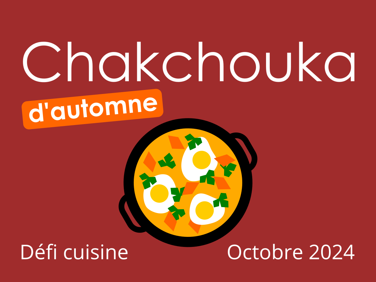 Défi Chakchouka d'automne