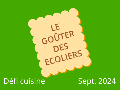 Défi Le goûter des écoliers