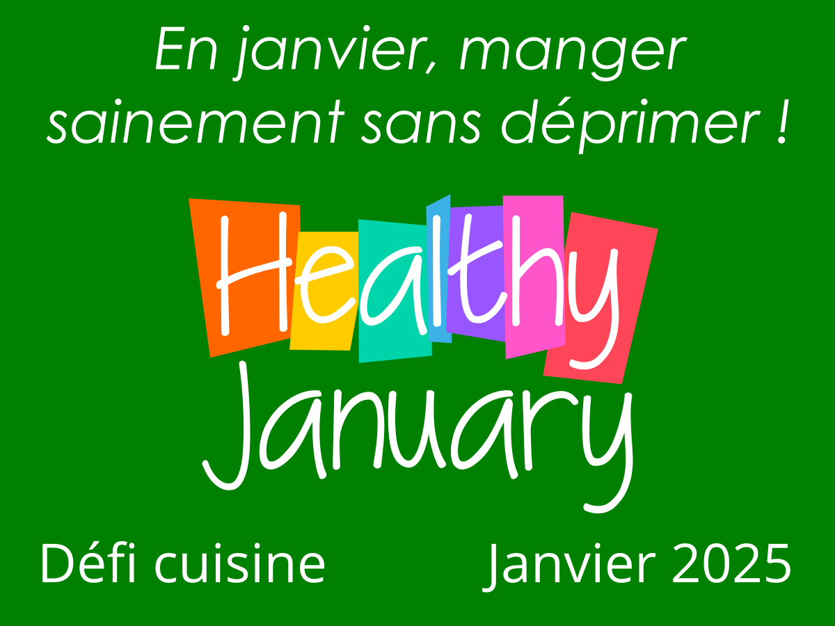 Défi Healthy January - En janvier, manger sainement sans déprimer