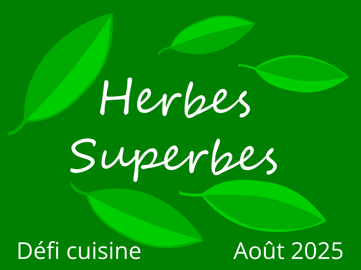 Défi Les Herbes Superbes