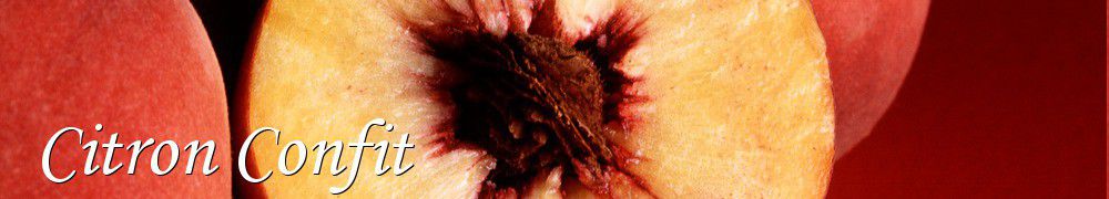 Recettes de Citron Confit