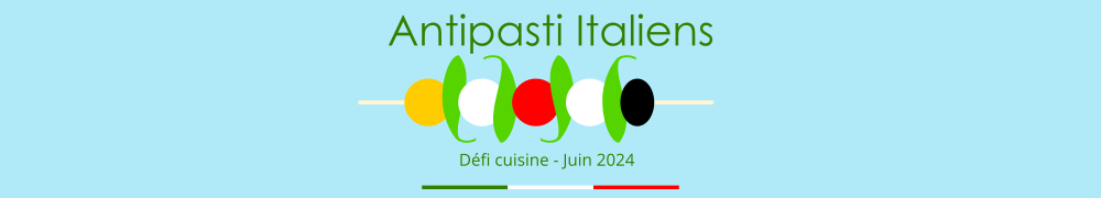 Recettes de Defi Antipasti Italiens