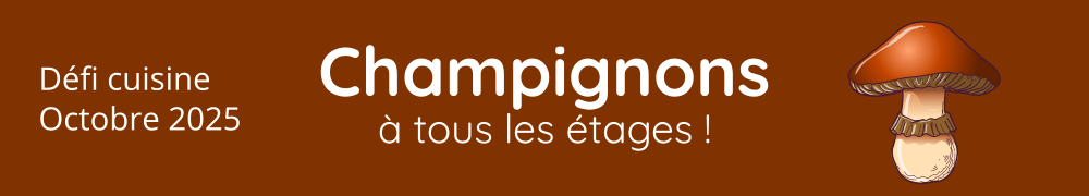 Recettes de Defi Champignons a Tous les Etages