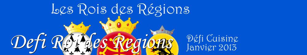 Recettes de Defi Roi des Regions