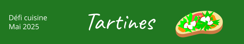 Recettes de Defi Tartines