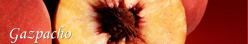 Recettes de Gazpacho