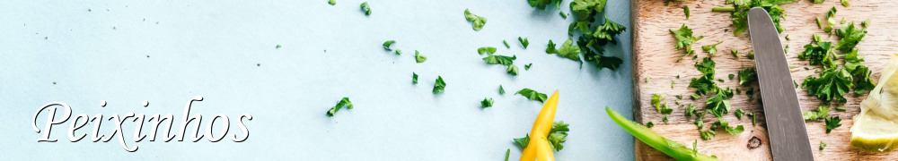 Recettes de Peixinhos