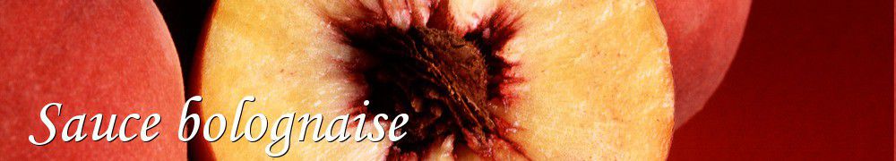 Recettes de Sauce bolognaise